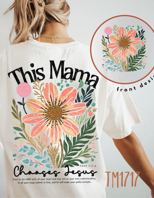 This MAMA chooses Jesus
