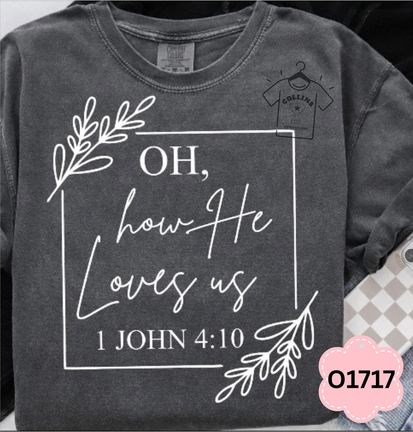 Oh, How He Loves Us (1 John 4:10) Tee