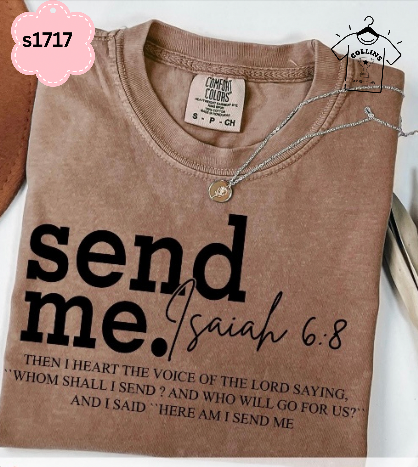 Send Me (Isaiah 6:8) Tee